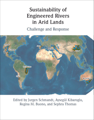【预订】Sustainability of Engineered Rivers In Arid Lands