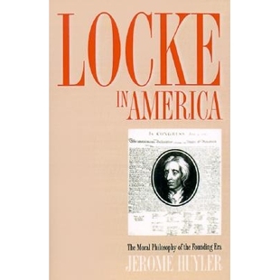 Founding 9780700611089 America Philosophy Moral The Era 预订 the Locke