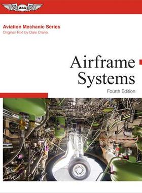 [预订]Aviation Mechanic Series: Airframe Systems 9781644251744