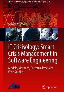 【预订】IT Crisisology: Smart Crisis Management in Software Engineering