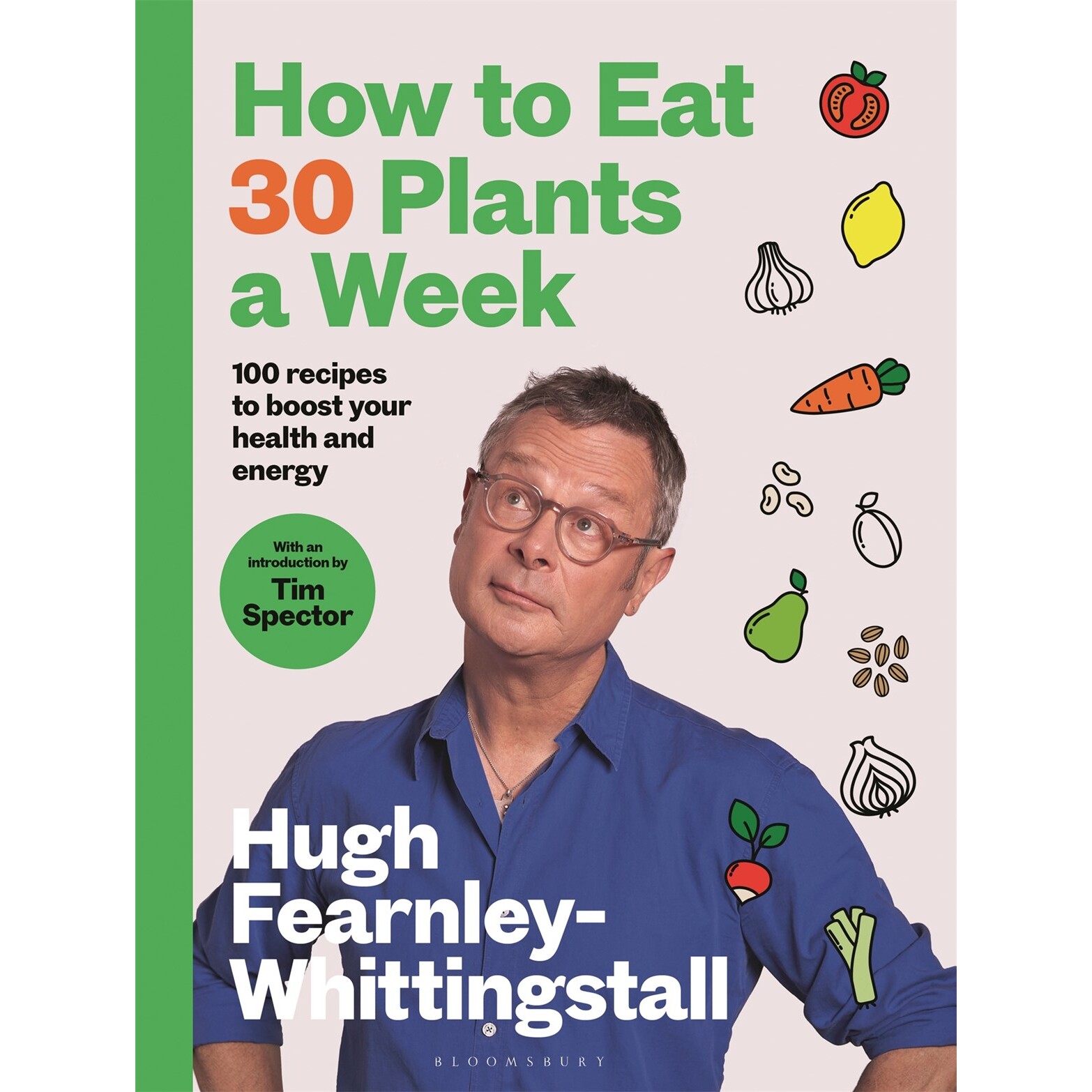 每周吃30种植物 How to Eat 30 Plants a Week 英文原版 健康饮食 食谱 营养指南 *书