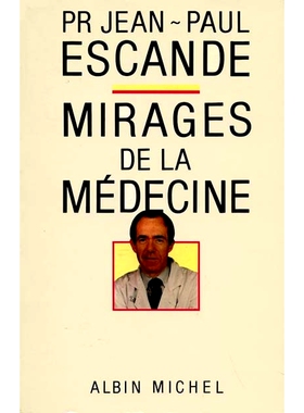 预订 Les Mirages de la médecine 医学的海市蜃楼: 9782226402264