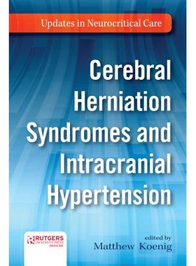 预订 Cerebral Herniation Syndromes and Intracranial Hypertension 脑疝综合征与颅内压升高: 9780813579313
