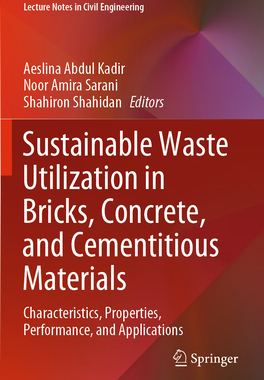 预订 Sustainable Waste Utilization in Bricks, Concrete, and Cementitious Materials