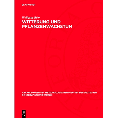 预订 Witterung und Pflanzenwachstum: (unter Benutzung langjähriger phänologischer Beobachtungen aus Thüringen): 97831