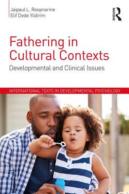 【预订】Fathering in Cultural Contexts