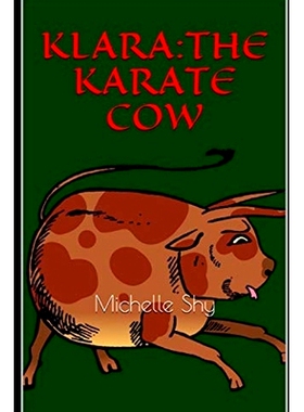 预订 Klara: The Karate Cow: 9781095073902