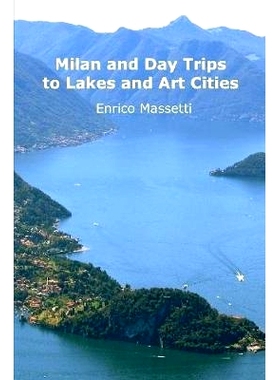 预订 Milan and Day Trips to Lakes and Art Cities: 9781329551169