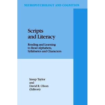 预订 Scripts and Literacy: Reading and Learning to Read Alphabets, Syllabaries and Characters: 9789401045063