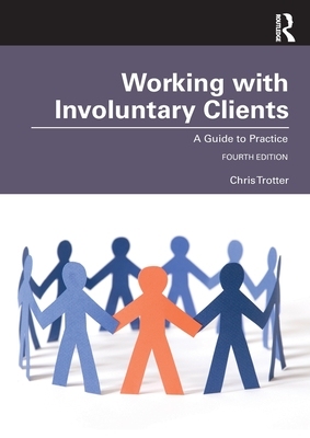 【预订】Working with Involuntary Clients 9780367744106