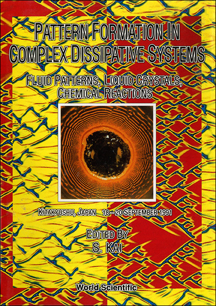【预订】PATTERN FORMATION IN COMPLEX DISSIPATIVE SYSTEMS: FLUID PATTERNS, LIQUID CRYSTALS, CHEMICAL REACTIONS