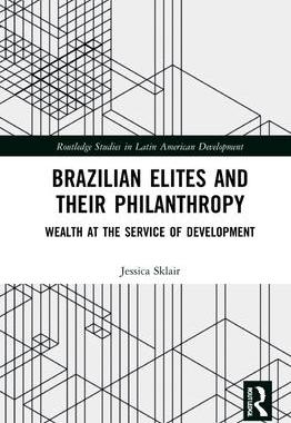 [预订]Brazilian Elites and their Philanthropy 9780367442170