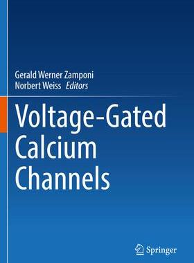 [预订]Voltage-Gated Calcium Channels 9783031088834