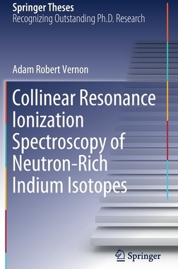 【预订】Collinear Resonance Ionization Spectroscopy of Neutron-Rich Indium Isotopes