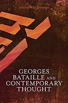 【预订】Georges Bataille and Contemporary Thought