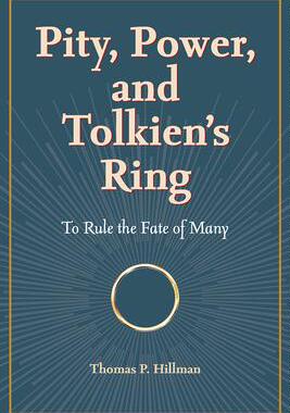 [预订]Pity, Power, and Tolkien’s Ring 9781606354711