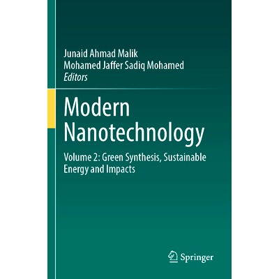 Volume 2: Green Synthesis, Sustainable E