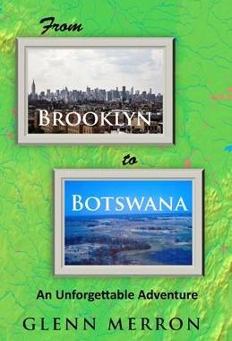 [预订]From Brooklyn to Botswana: An Unforgettable Adventure 9781938814792