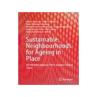 [预订]Sustainable Neighbourhoods for Ageing in Place 9783031415937