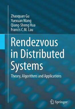 【预订】Rendezvous in Distributed Systems