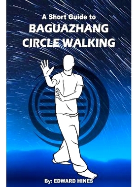 预订 Baguazhang circle walking: a short guide to: 9781519250315
