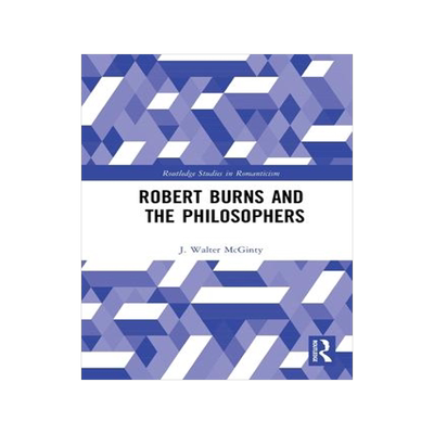 [预订]Robert Burns and the Philosophers 9780367787103