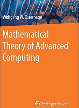 【预售】Mathematical Theory of Advanced Computing