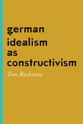 【预订】German Idealism as Constructivism 9780226349909