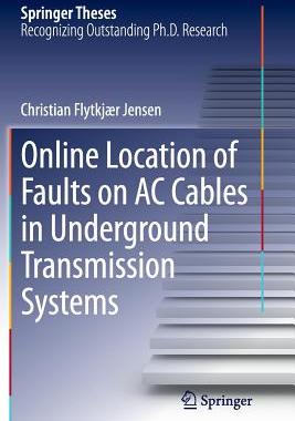 预订 Online Location of Faults on AC Cables in Underground Transmission Systems