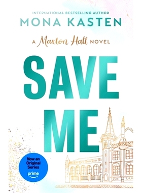 预售 Save Me 贵族高中我们之间的鸿沟 英文原版 原著小说1 MAXTON HALL Mona Kasten 德国青春爱情剧