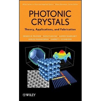 预订 Photonic Crystals: Theory, Applications And Fabrication 光子晶体：理论、应用与制造: 9780470278031