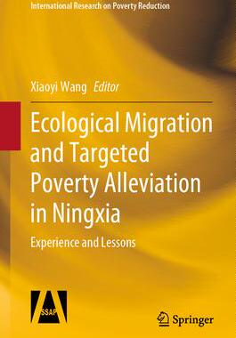 预订 Ecological Migration and Precision-Targeting Poverty Alleviation in Ningxia