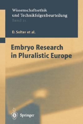 【预订】Embryo Research in Pluralistic Europe