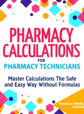 预订 Pharmacy Calculations for Pharmacy Technicians: 9781951806453