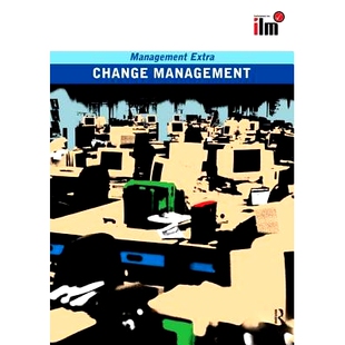 预订 Change Management Revised Edition: Revised Edition 变更管理修订版: 9781138151352