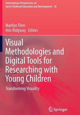 【预订】Visual Methodologies and Digital Tools for Researching with Young Children