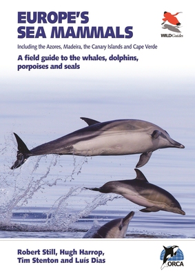 【预订】Europe’s Sea Mammals Including the Azores, Madeira, the Canary Islands and Cape Verde