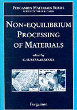 【预订】Non-Equilibrium Processing of Materials