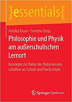 【预订】Philosophie und Physik am außerschulischen Lernort 9783658118501