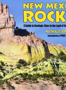 [预订]New Mexico Rocks!: A Guide to Geologic Sites in the Land of Enchantment 9780878427048