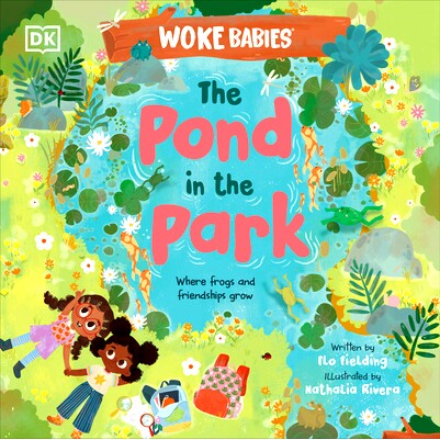 预订 The Pond in the Park: Where Frogs and Friendships Grow: 9780744098006