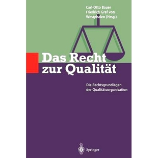 zur Qualität Qualitätsorganisation Das 9783642860799 der Recht Rechtsgrundlagen 预订 Die