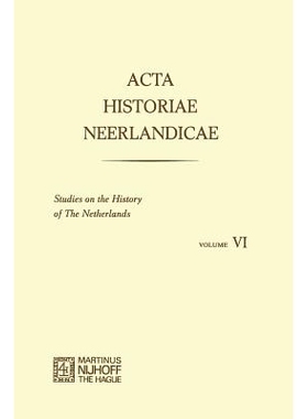 预订 Acta Historiae Neerlandicae/Studies on the History of the Netherlands VI: 9789401159470