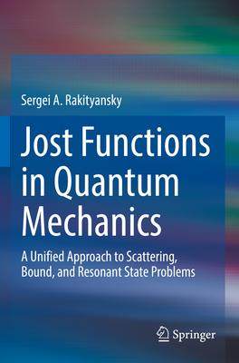 [预订]jost functions in quantum mechanics 9783031077