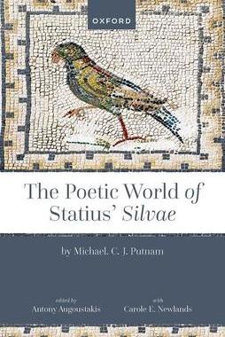 [预订]The Poetic World of Statius’ Silvae 9780192869272