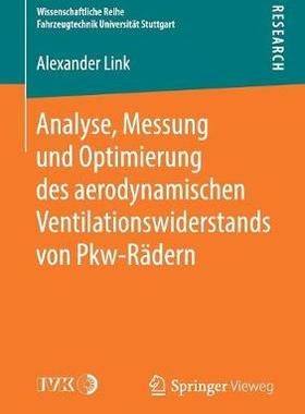 预订 Analyse, Messung und Optimierung des aerodynamischen Ventilationswiderstands von Pkw-Rädern