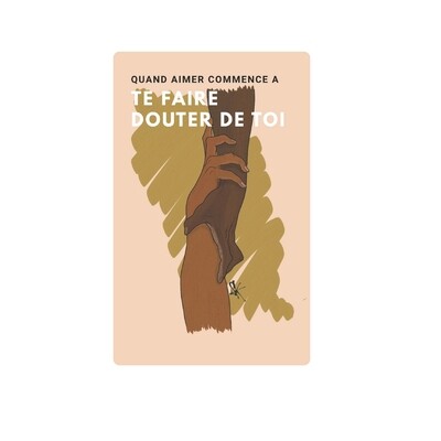 预订 Quand aimer commence à te faire douter de toi: Un carnet pour rester digne, lucide et reliée à l’essentiel. Toi
