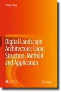 Logic 预订 Landscape Application 9789819920457 Method Structure Architecture Digital and