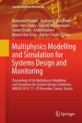 【预订】Multiphysics Modelling and Simulation for Systems Design and Monitoring