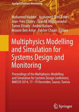 【预订】Multiphysics Modelling and Simulation for Systems Design and Monitoring